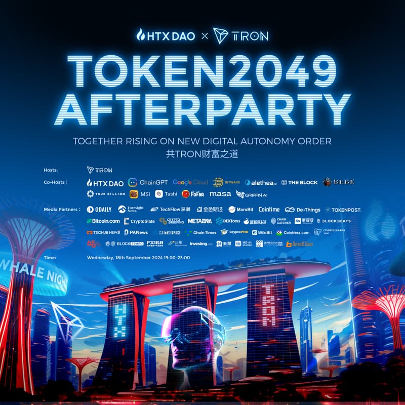 Cover Image for HTX DAO x TRON TOKEN 2049 AFTERPARTY