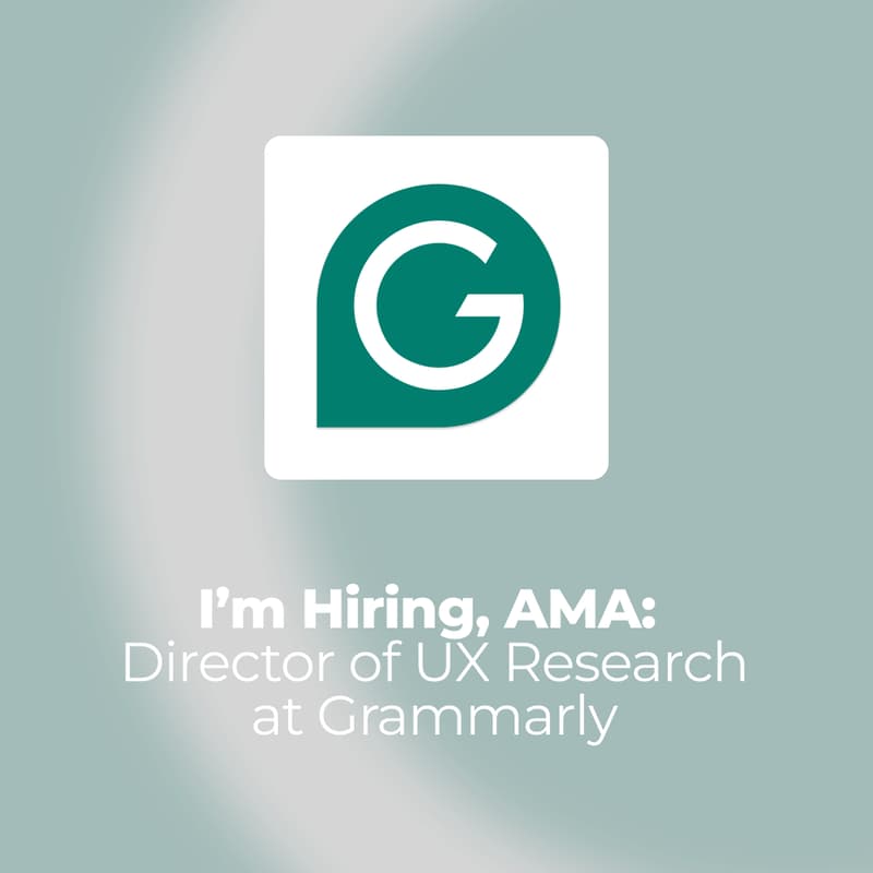 Cover Image for I'm Hiring, AMA: Director of Research at Grammarly