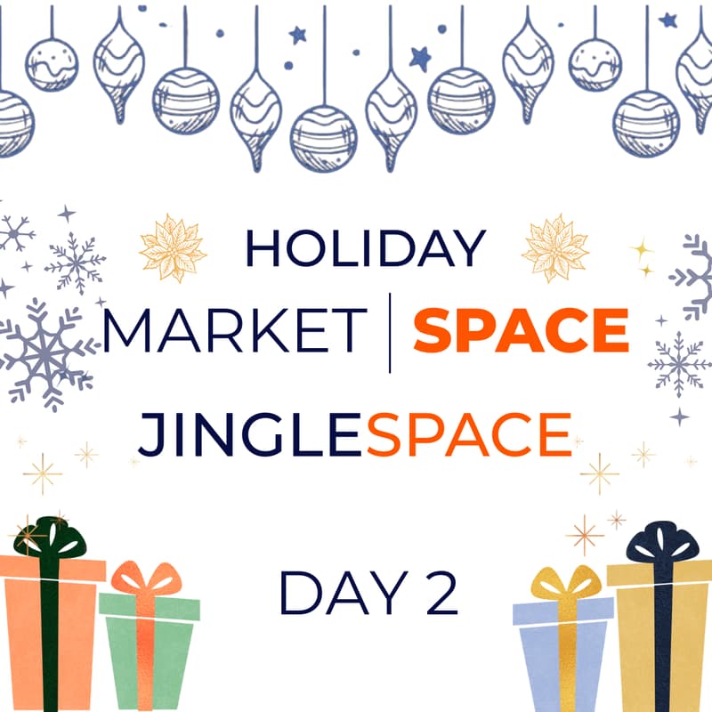 Cover Image for Holiday MarketSpace Day 2: JingleSPACE
