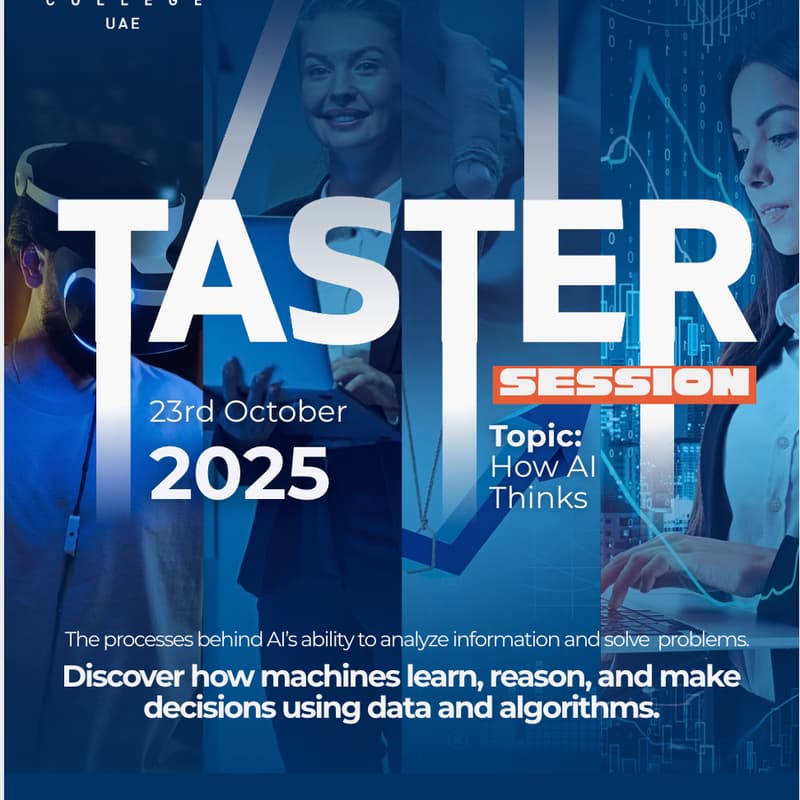 Cover Image for Walsh College UAE - Upcoming Tasters Session🤖 How AI Thinks: Step Into the Mind of a Machine!