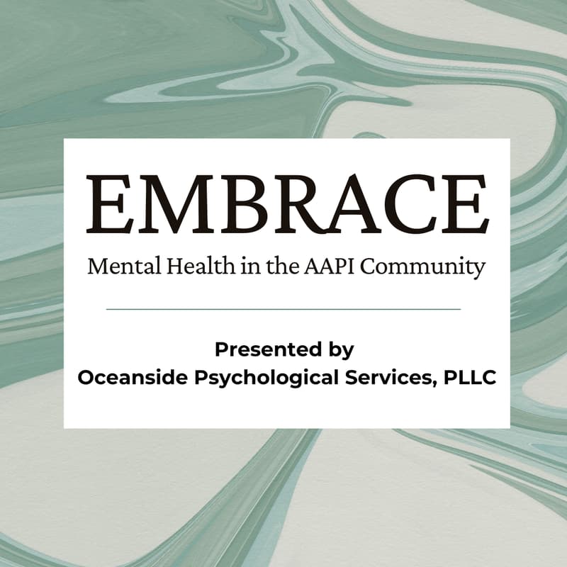 Cover Image for EMBRACE Mental Health for the AAPI Community