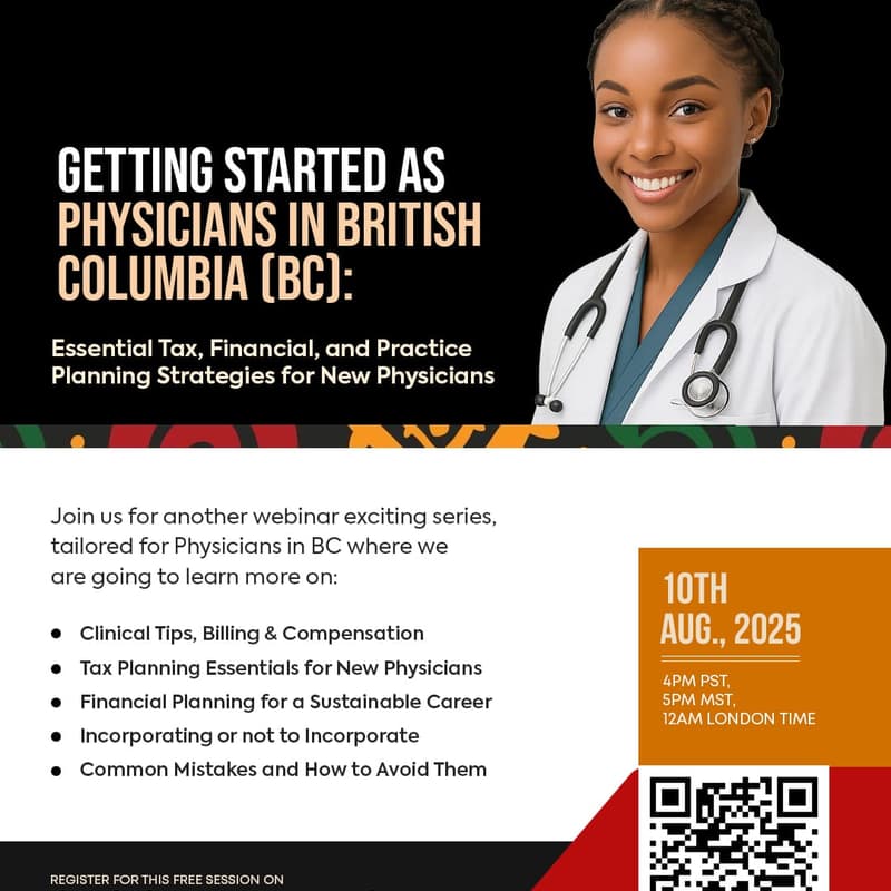 Cover Image for Getting Started as Physicians in British Columbia (BC):  Essential Tax, Financial, and Practice Planning Strategies for New Physicians
