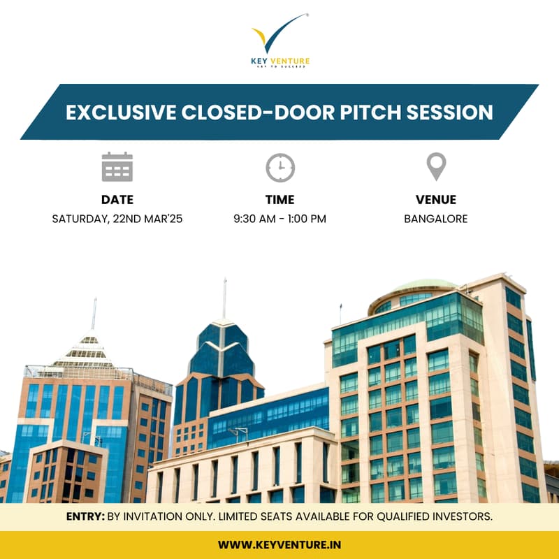 Cover Image for Key Venture, In-Person Pitch Session, Bangalore, 22nd Mar'25, TBD.