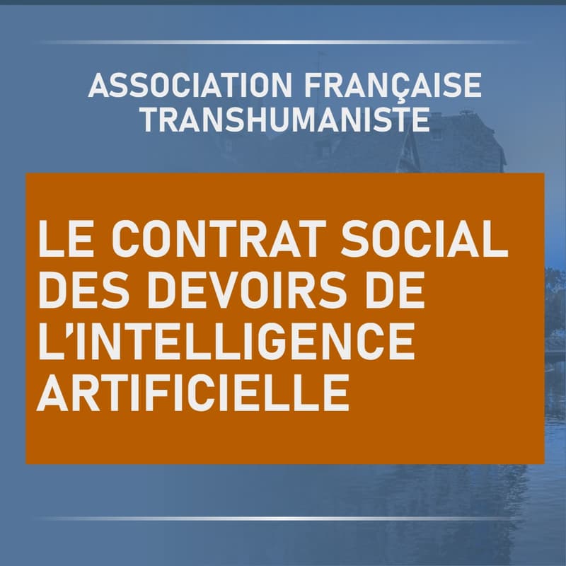 Cover Image for Le contrat social des devoirs de l’intelligence artificielle