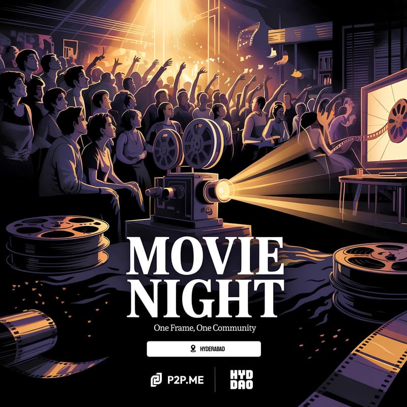 Cover Image for P2Pdotme Movie Night: Hyderabad Edition
