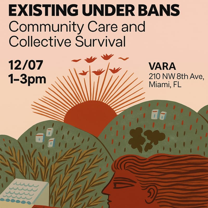 Cover Image for Existing Under Bans: Community Care and Collective Survival