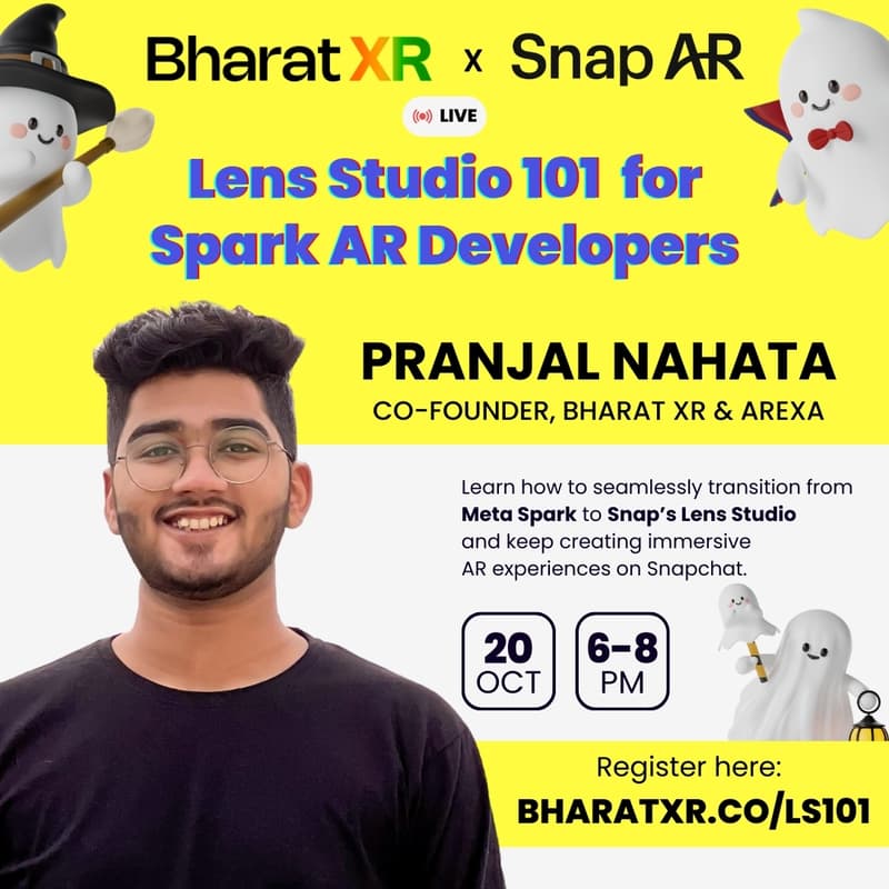 Cover Image for Lens Studio 101 For Spark AR Developers - Bharat XR × SnapAR