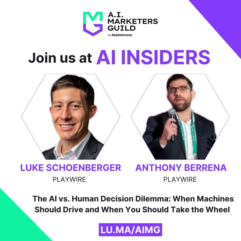 Cover Image for AI Insiders with Playwire on The AI vs. Human Decision Dilemma: When Machines Should Drive and When You Should Take the Wheel