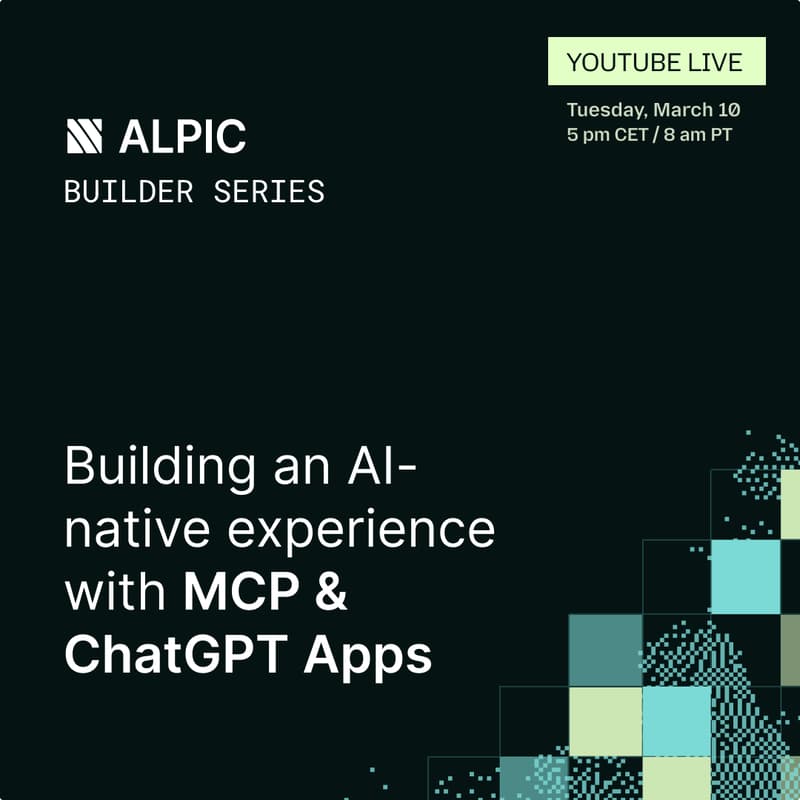 Cover Image for Builder Series: Building an AI-Native Experience with MCP & ChatGPT Apps
