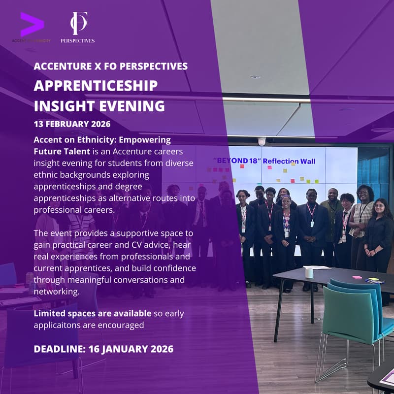 Cover Image for Accenture x FO Perspectives Apprenticeship Insight Evening
