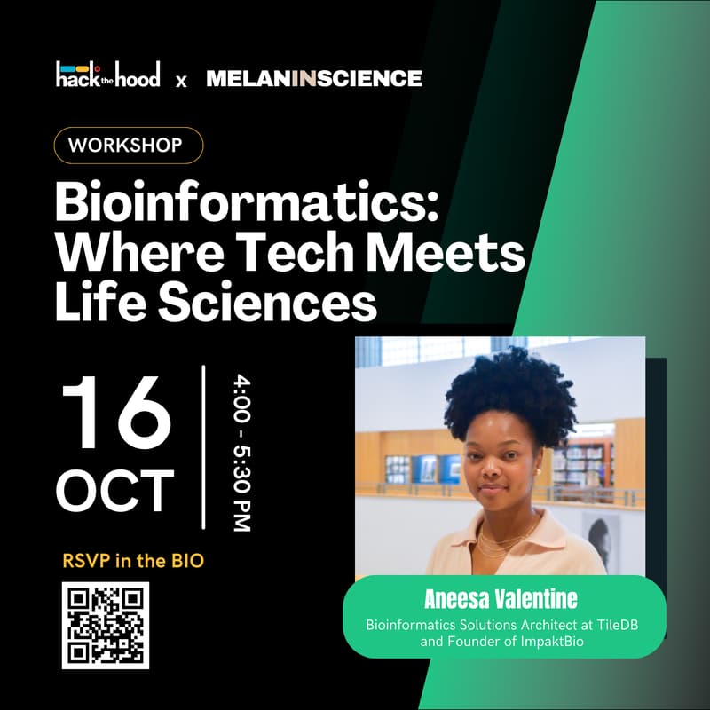 Cover Image for MelanInScience x Hack the Hood Bioinformatics Workshop