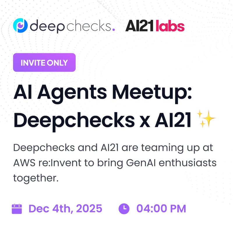 Cover Image for AI Agents Meetup: Deepchecks x AI21