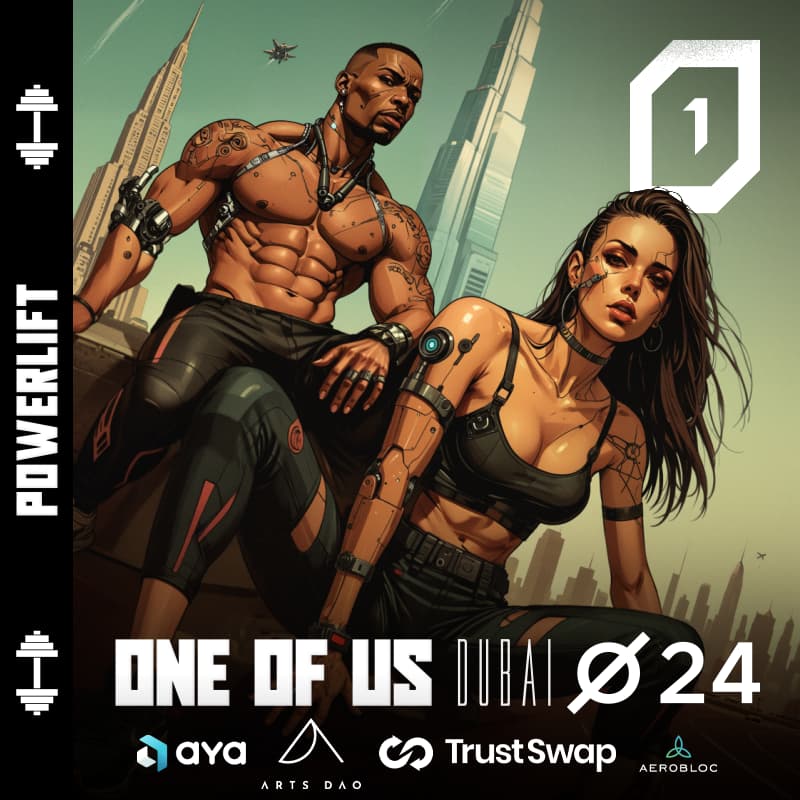 Cover Image for ONE OF US Lift // Aya, Arts DAO, Trustwap, Aerobloc