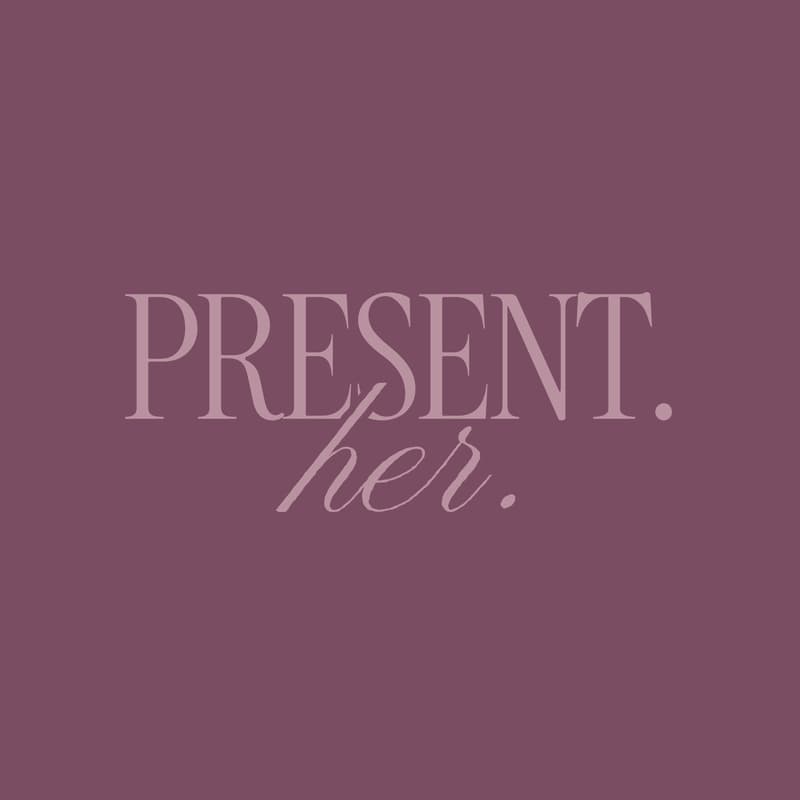 Cover Image for PRESENT.her.