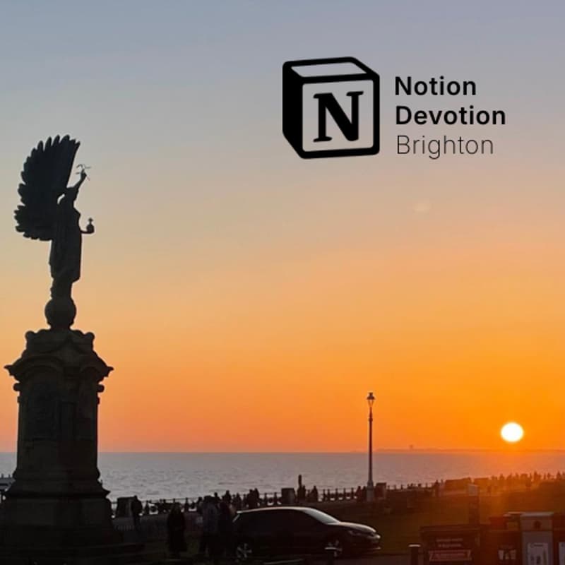 Cover Image for Notion Devotion Brighton 11