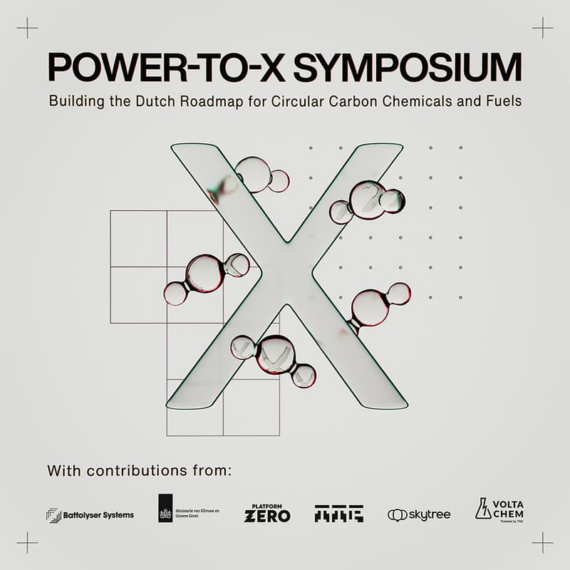 Cover Image for Power-to-X Symposium: Building the Dutch Roadmap for Circular Carbon Chemicals and Fuels