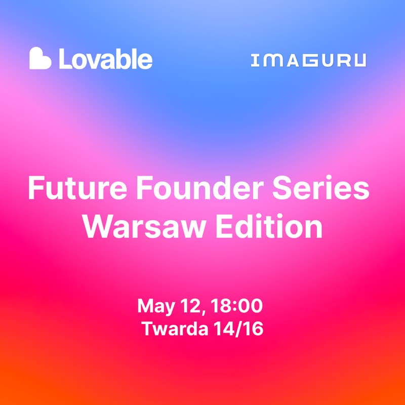 Cover Image for Future Founder Series - Warsaw Edition