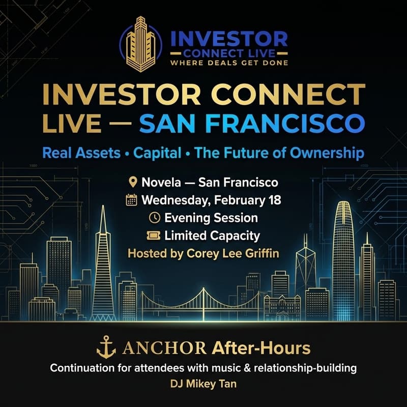Cover Image for Investor Connect Live — Real Assets, Capital & the Future of Ownership