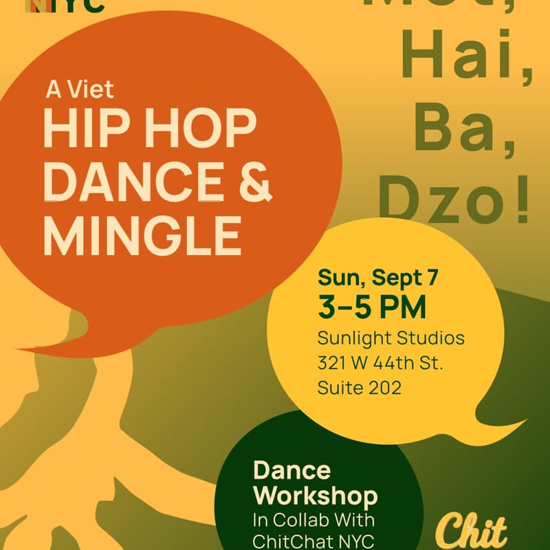 Cover Image for Một Hai Ba, Dzô! Viet Hip Hop Dance & Mingle Workshop w/ VCS & ChitChat
