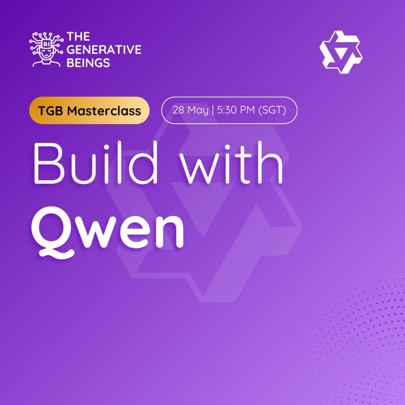 Cover Image for Build with Qwen | Session #3 | TGB Masterclass