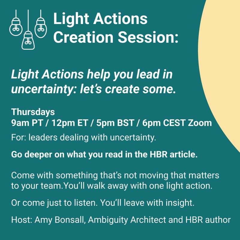 Cover Image for Leaders: Create a Light Action to move forward in uncertainty