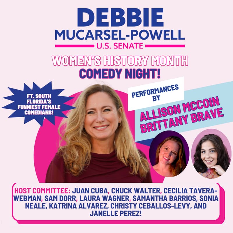 Cover Image for Women's History Month: Comedy and Politics with Debbie Mucarsel-Powell