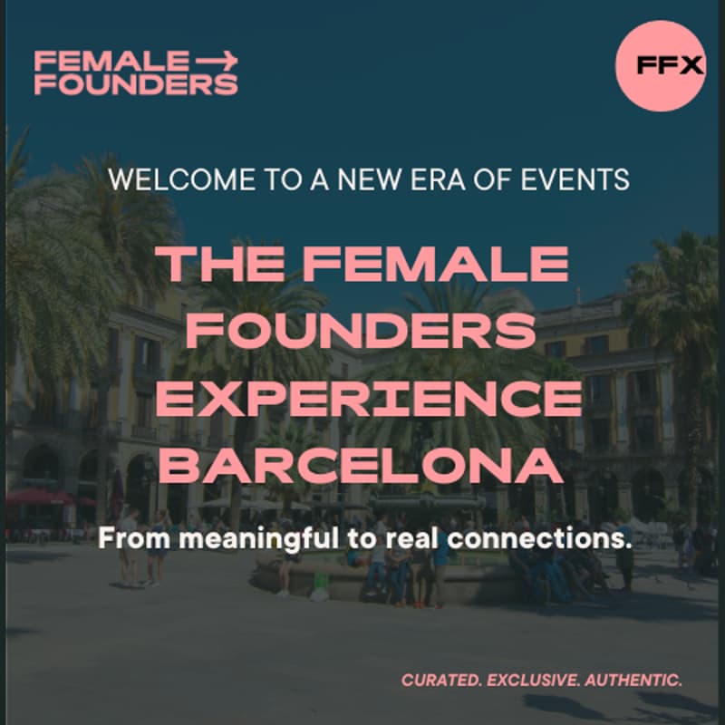 Cover Image for The Female Founders Experience Barcelona