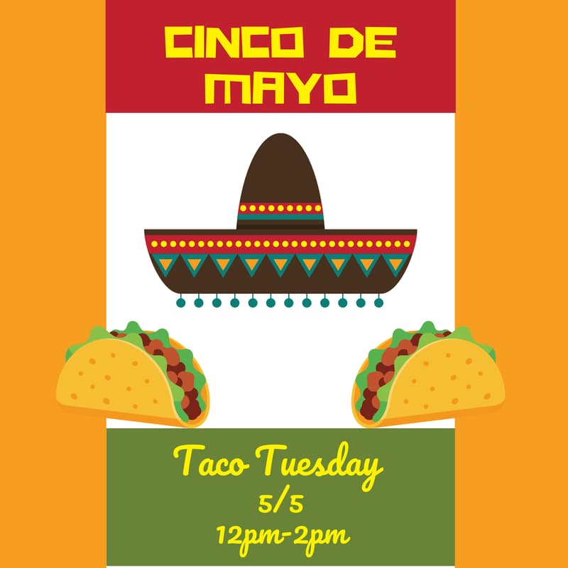 Cover Image for Cinco De Mayo Taco Tuesday