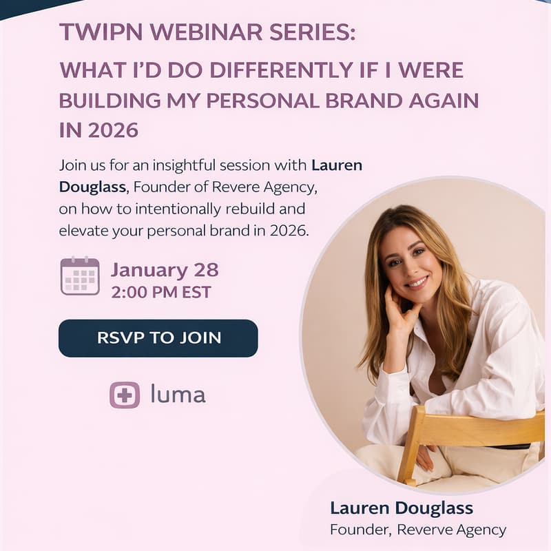Cover Image for TWIPN Webinar: Building an Intentional Personal Brand in 2026
