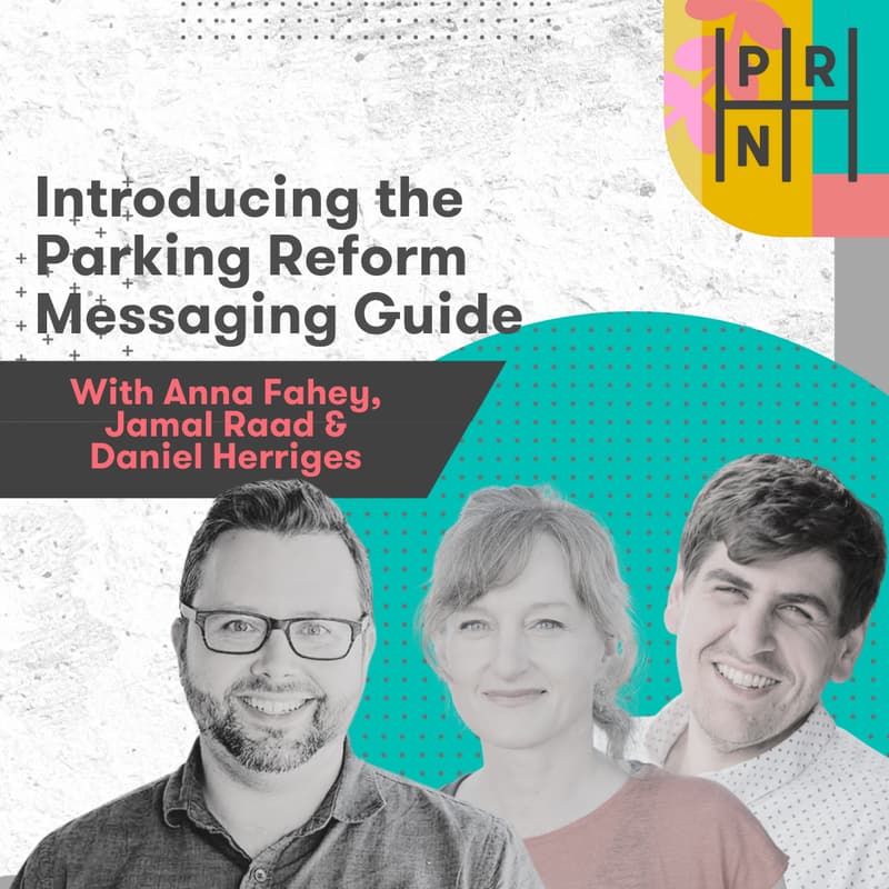 Cover Image for Introducing the Parking Reform Messaging Guide