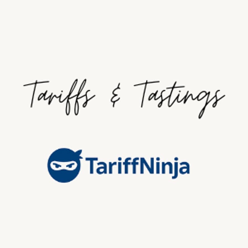 Cover Image for Tariffs & Tastings