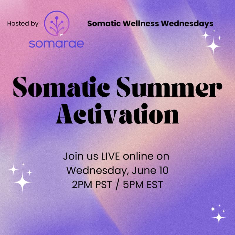 Cover Image for Somatic Summer Activation (Somatic Wellness Wednesdays)