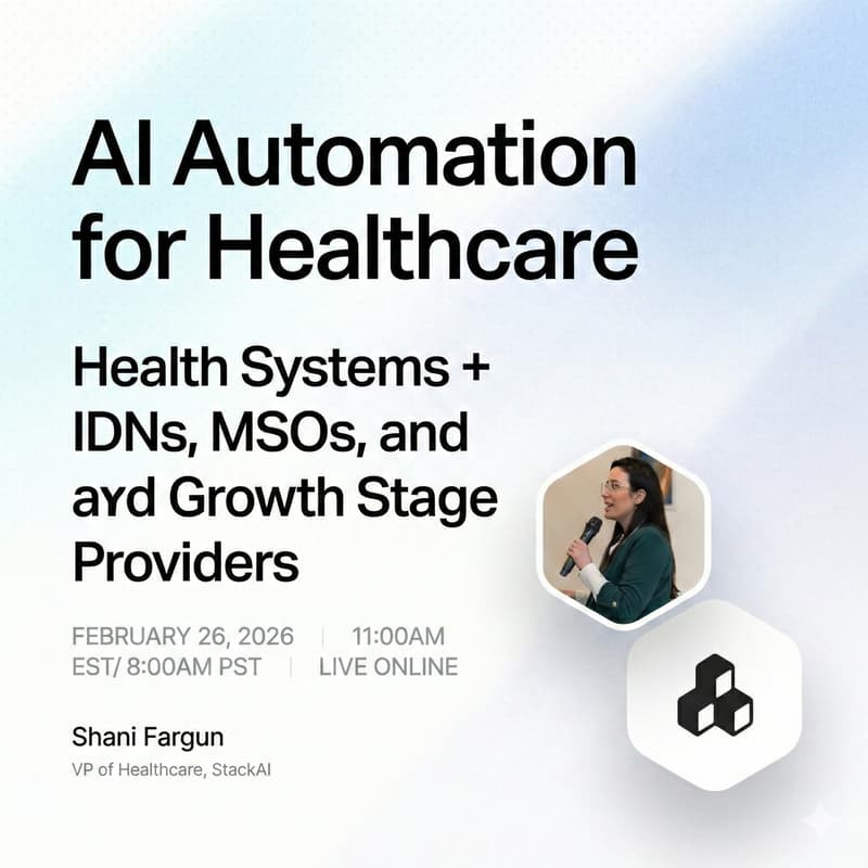 Cover Image for AI Automation for Healthcare: Health Systems and Growth Stage Providers