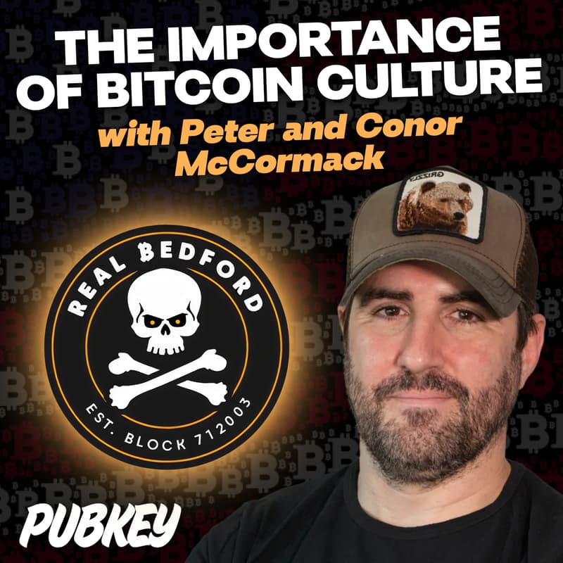 Cover Image for TALK: The Importance of Bitcoin Culture w/ Peter and Conor McCormack