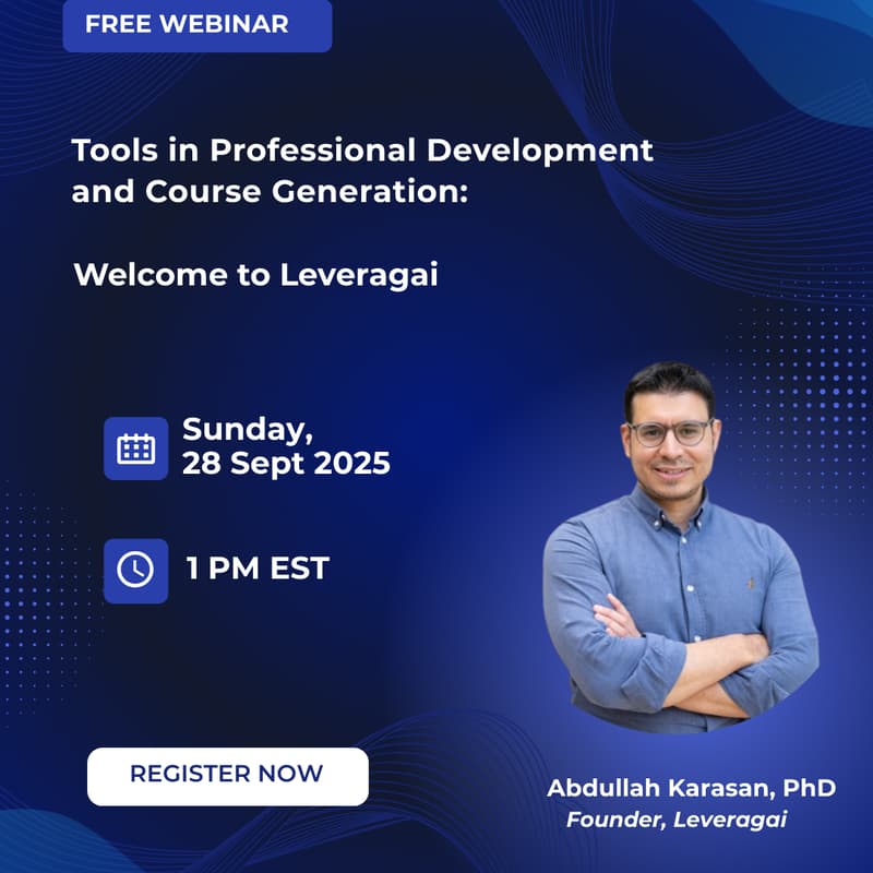 Cover Image for Tools in Professional Dev and Course Generation: Welcome to Leveragai