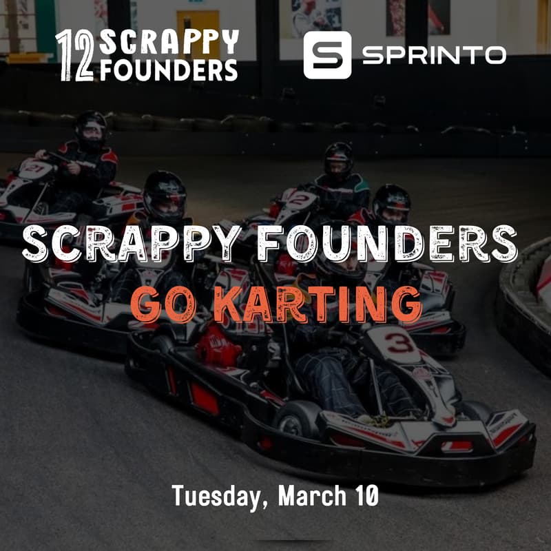 Cover Image for Scrappy AI Founders Go Karting
