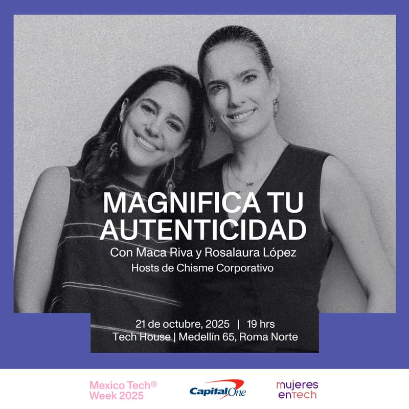 Cover Image for Mujeres en Tech: Magnífica Tu Autenticidad