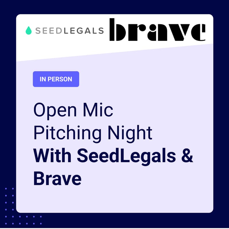 Cover Image for Open Mic Pitching Night with SeedLegals & Brave