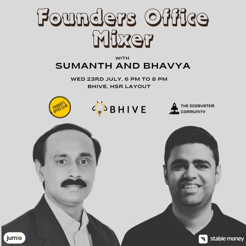 Cover Image for Founders Office Mixer with Sumanth & Bhavya