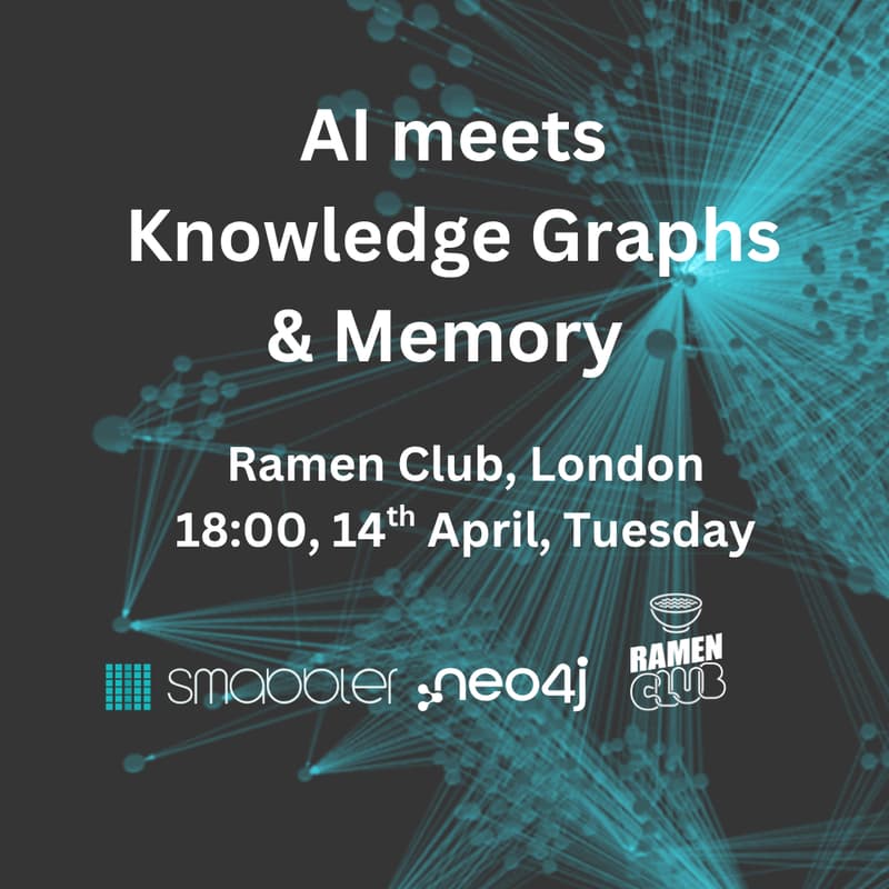 Cover Image for AI meets Knowledge Graphs & Memory - London