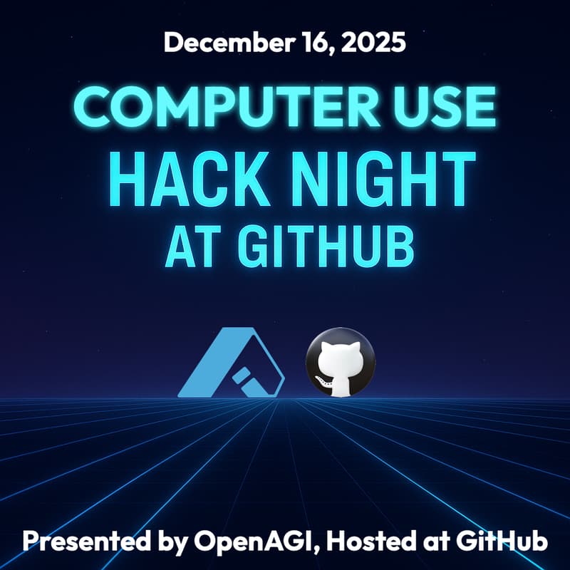 Cover Image for OpenAGI Computer Use Launch & Hack Night