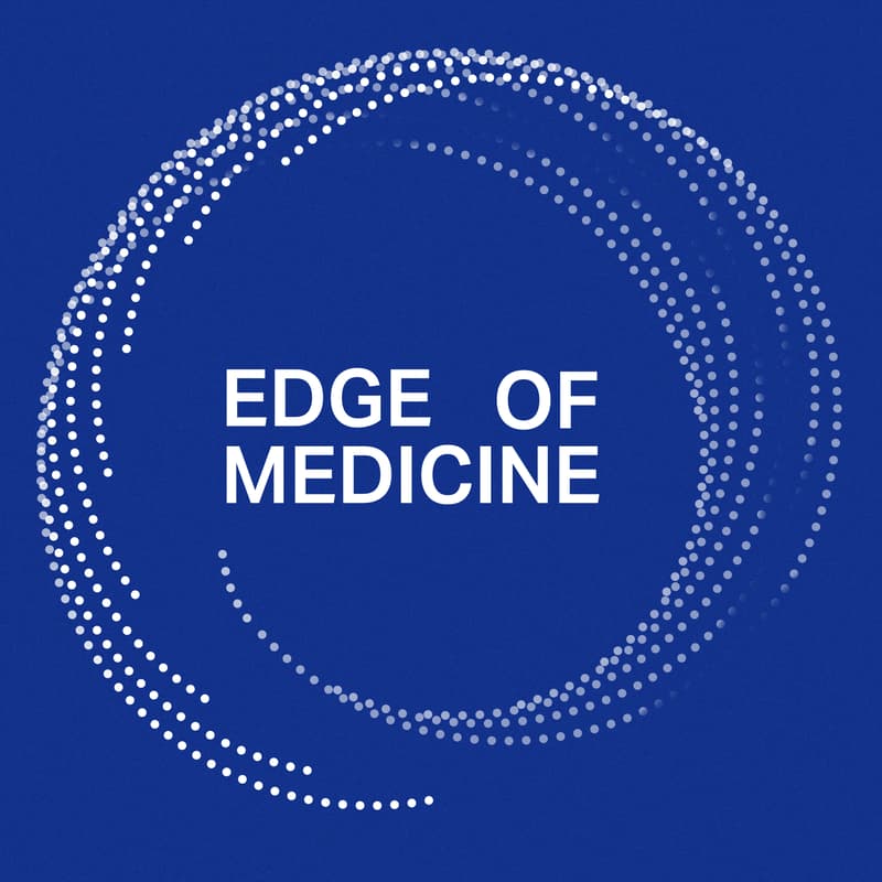 Cover Image for EDGE OF MEDICINE