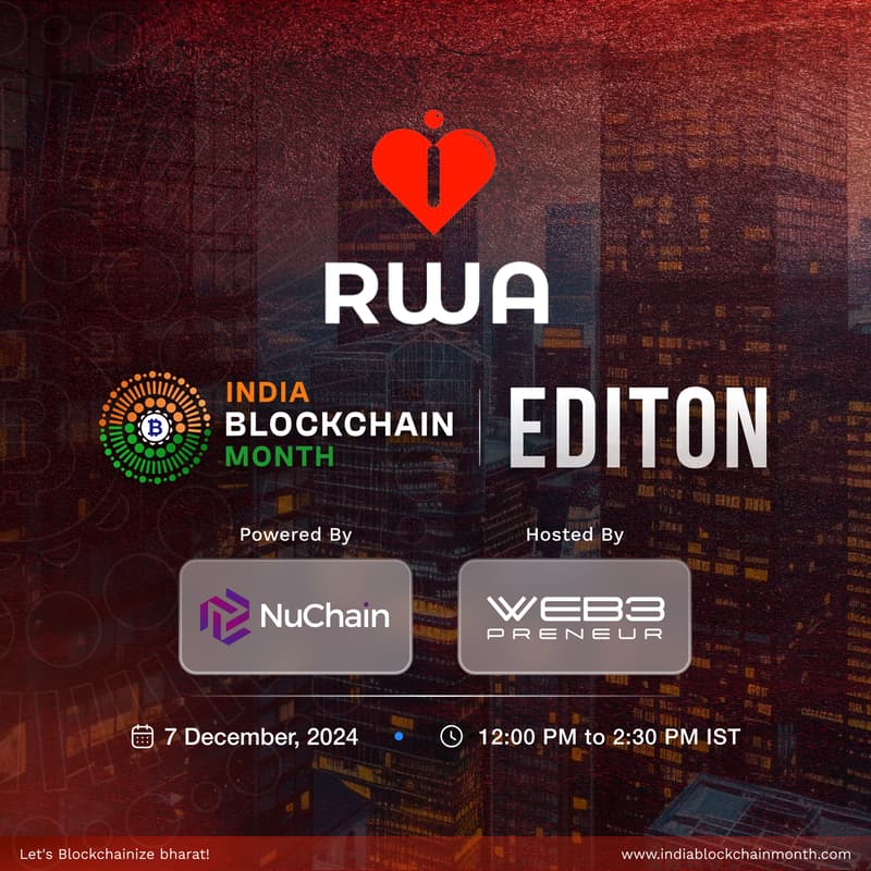 Cover Image for I <3 RWA - India Blockchain Month Edition