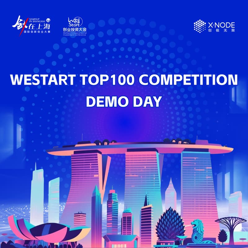 Cover Image for Shanghai WeStart TOP100 Competition - Singapore Division