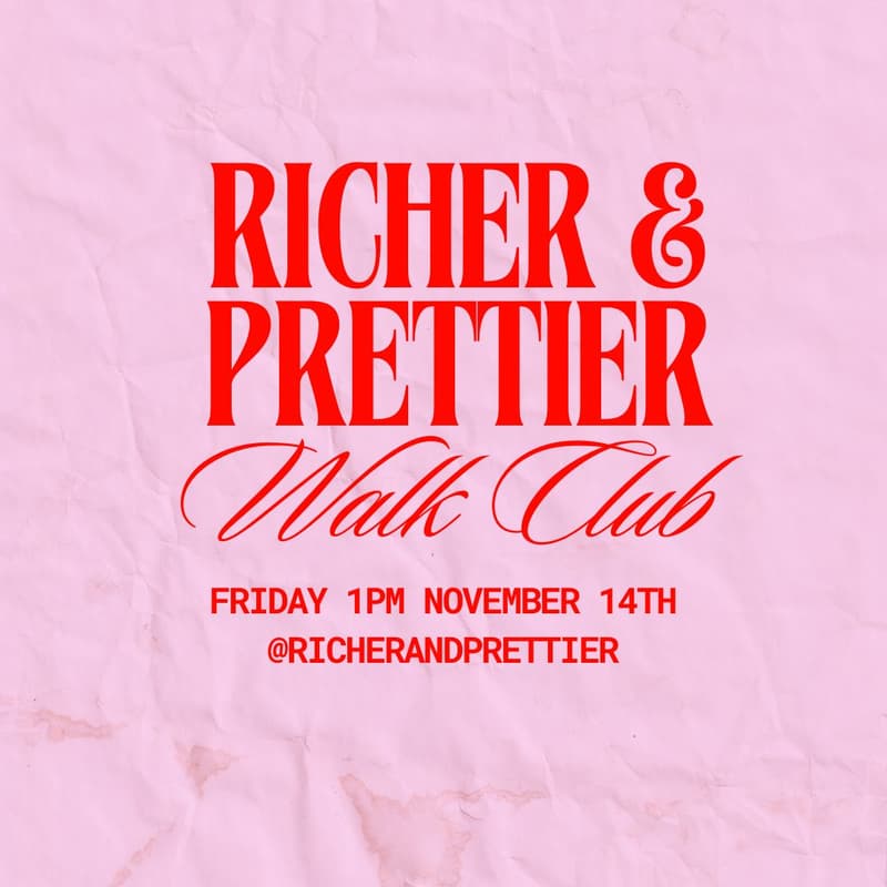 Cover Image for Richer & Prettier Women's Walk Club
