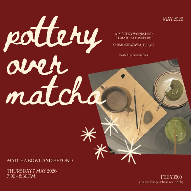 Cover Image for Pottery over Matcha with Herenamics 🌝