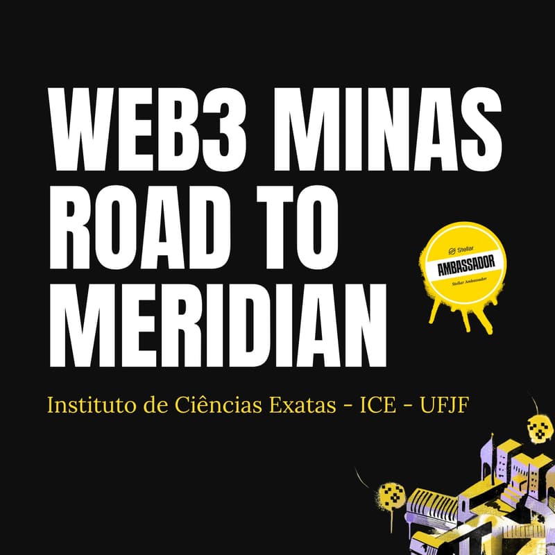 Imagem de capa para Web3 Minas: Road to Meridian