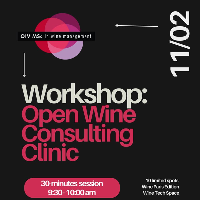 Cover Image for (30-minutes) Wine Paris Workshop: OPEN WINE CONSULTING CLINIC
