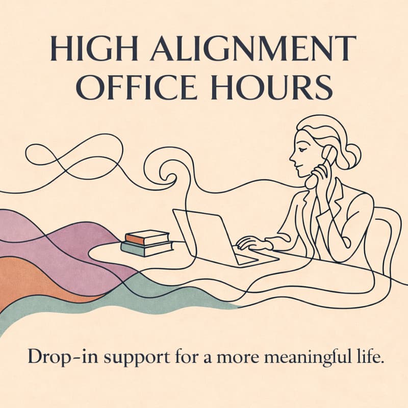 Cover Image for High Alignment Office Hours