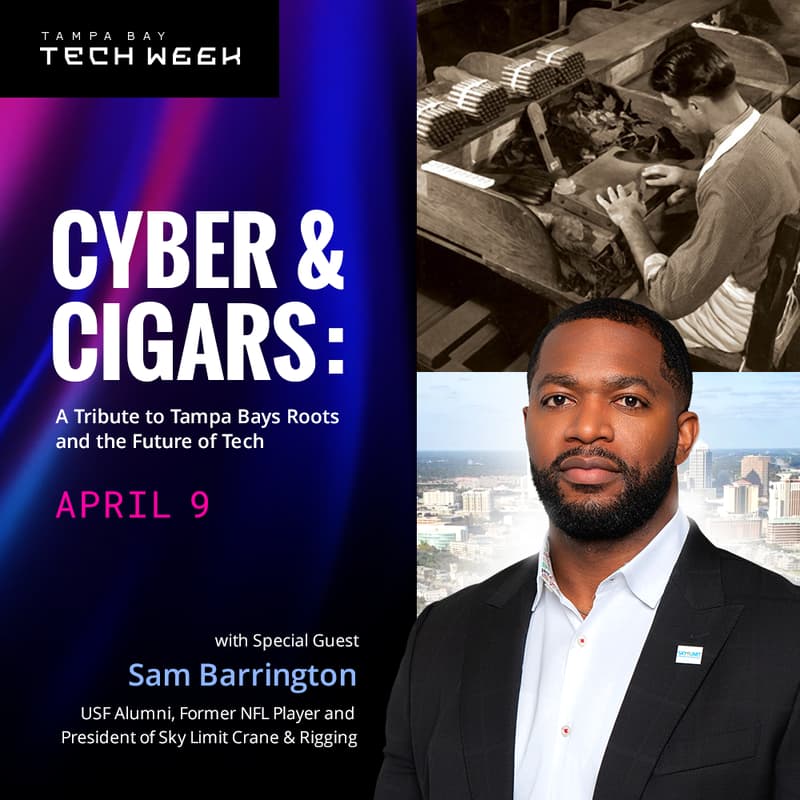 Cover Image for Cyber & Cigars: A Tribute to Tampa’s Roots and the Future of Tech